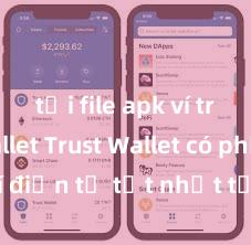 tải file apk ví trust wallet Trust Wallet có phải là ví điện tử tốt nhất tại Việt Nam không?